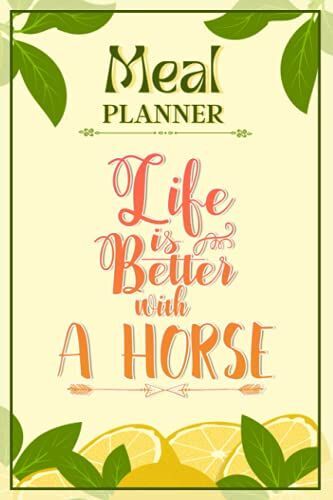 Weekly Meal Planner Notebook - Life Is Better With Data Set 274: Track And Plan Your Meals Weekly (52 Week Food Planner / Diary / Log / Journal / Calendar): Meal Prep And Planning Grocery List