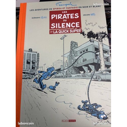 Spirou Et Fantasio - Les Pirates Du Silence -Black And White