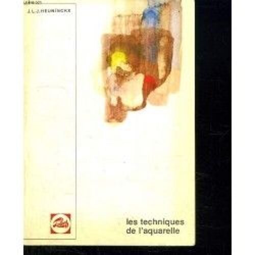 Les Techniques De L Aquarelle.