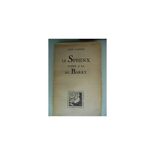 Le Sphinx Coiffe A La Du Barry