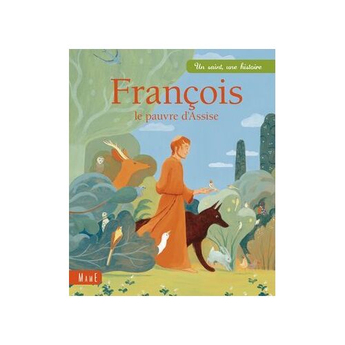 François, Le Pauvre D'assise