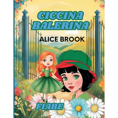 Ciccina Balerina Fiabe