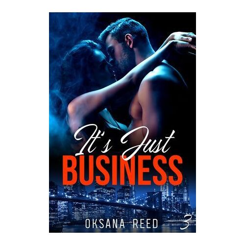 It's Just Business - Tome 3
