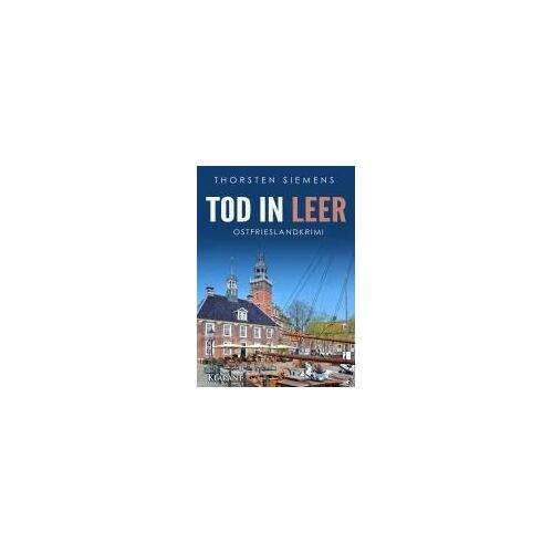 Tod In Leer. Ostfrieslandkrimi