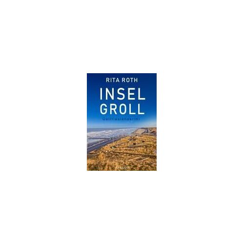 Inselgroll. Ostfrieslandkrimi