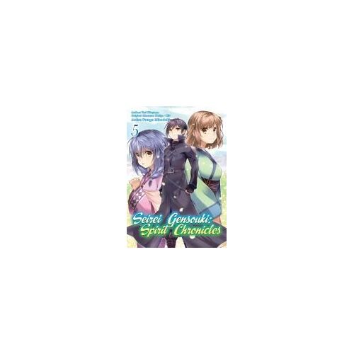 Seirei Gensouki: Spirit Chronicles (Manga): Volume 5