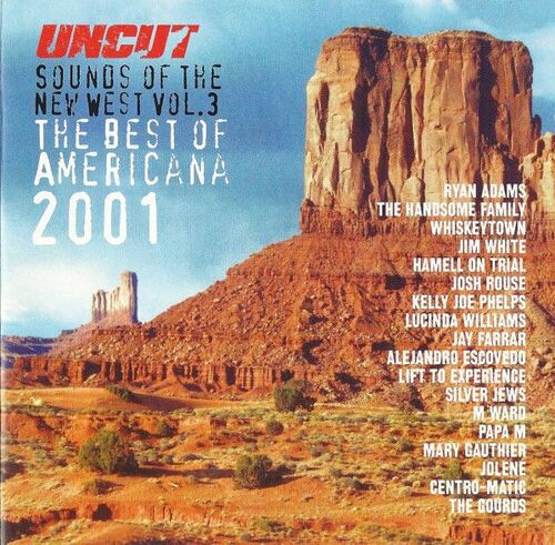 The Best Of Americana 2001 (Sounds Of The New West Vol. 3)