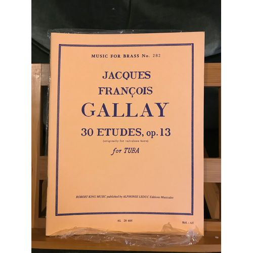 Jacques François Gallay 30 Études Opus 13 Pour Tuba Partition Music For Brass N°282 Robert King