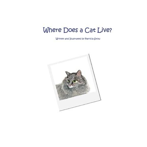 Where Does A Cat Live?