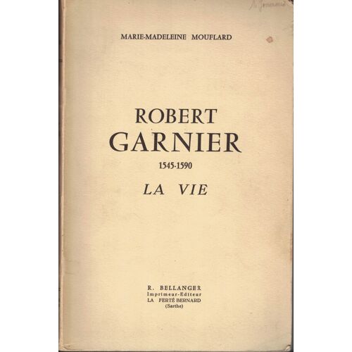 Robert Garnier 1545-1590