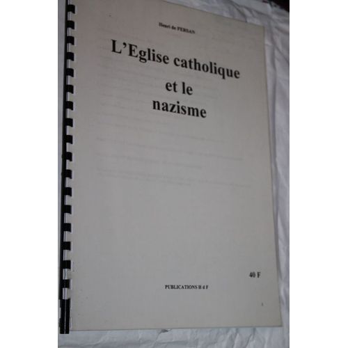 L'eglise Catholique Et Le Nazisme