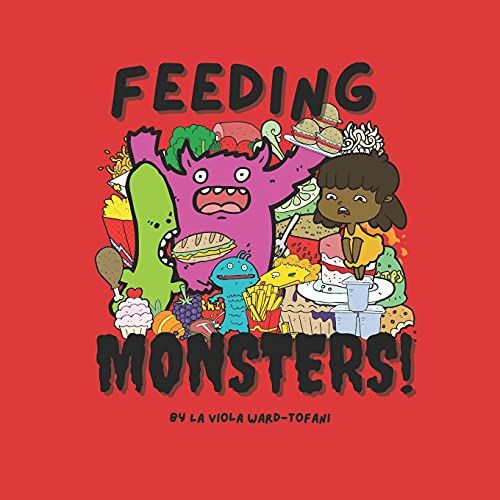 Feeding Monsters