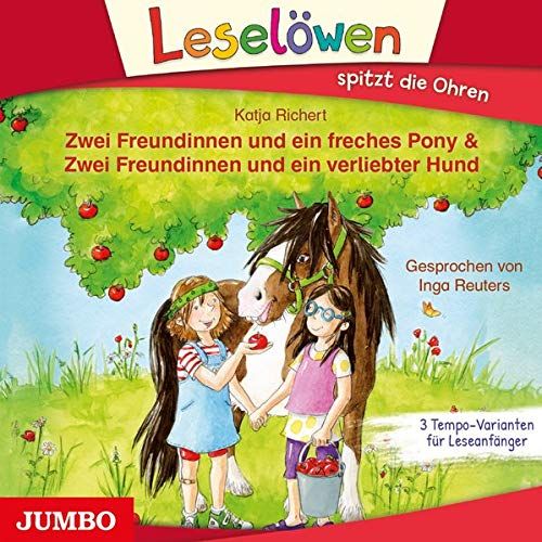 Zwei Freundinnen Und Ein Freches Pony & Zwei Freundinnen Und Ein Verliebter Hund