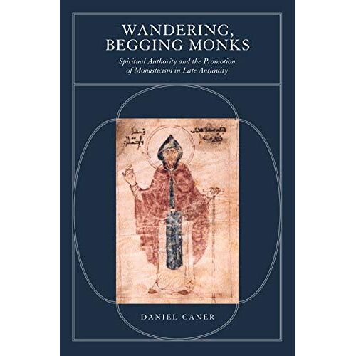 Wandering, Begging Monks