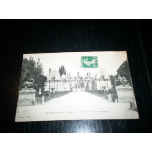 Carte Postale Ancienne Villecresnes Château De Gros Bois Prince De Wagram