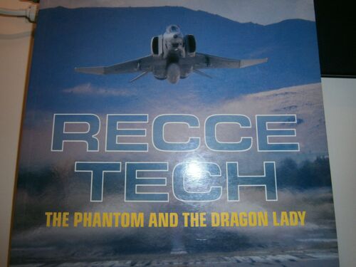 Recce Tech : The Phantom And The Dragon Lady