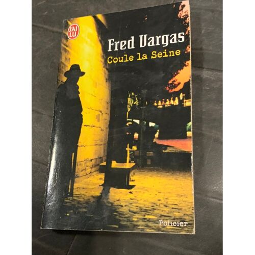 Coule La Seine. Fred Vargas 