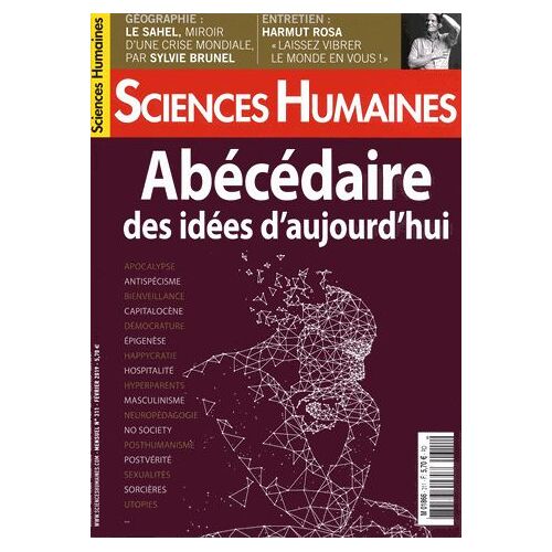 Sciences Humaines N° 311, Février 2019 - Abécédaire Des Idées D'aujourd'hui