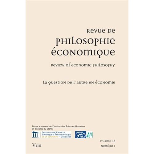 Revue De Philosophie Économique Volume 18 N°1/2017 - La Question De L'autre En Économie