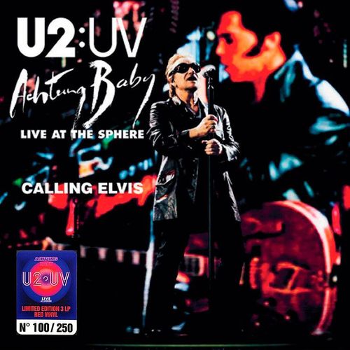U2 - Calinng Elvis - Live At Sphere Achtung Baby Las Vegas 2023 - 3lp Gatefold Couleur Rouge Ed Lim & Num 250 Ex