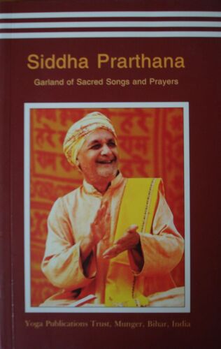 Siddha Prarthana Garland Of Sacred Songs And Prayers