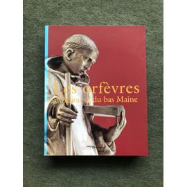 Les Orfèvres D'anjou Et Du Bas Maine
