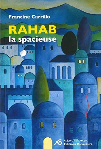 Rahab La Spacieuse
