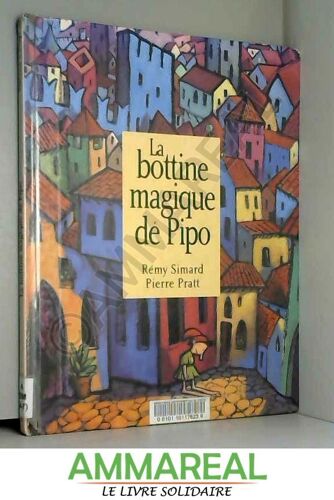 La Bottine Magique De Pipo (French Edition)