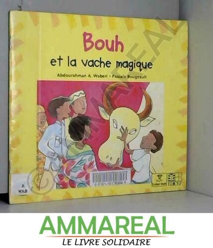 Bouh Et La Vache Magique