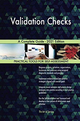 Validation Checks A Complete Guide - 2021 Edition