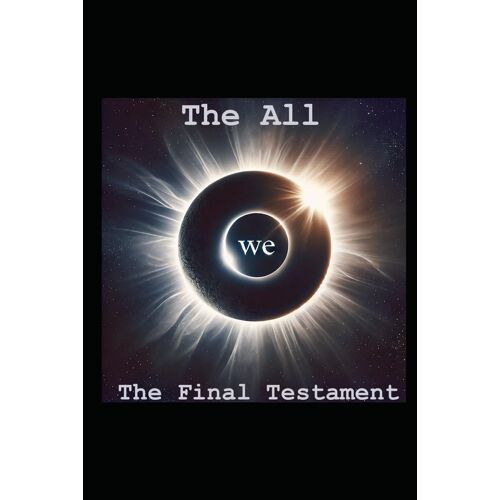 The All: The Final Testament
