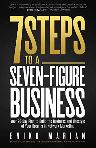 7 Steps To A 7-Figure Business