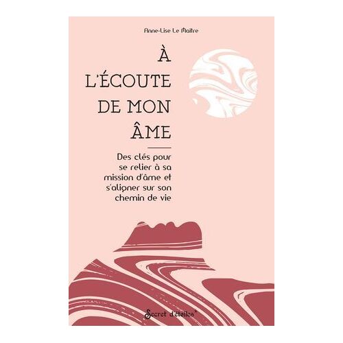 A L'écoute De Mon Âme