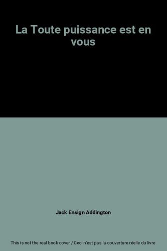 La Toute Puissance Est En Vous