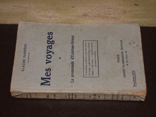 Mes Voyages -La Promenade D'extrême-Orient