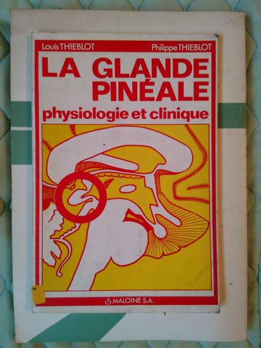 La Glande Pinéale Physiologie Et Clinique
