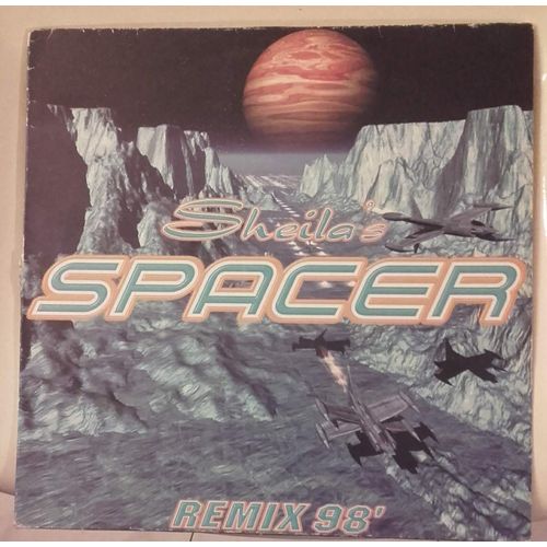 Sheila Spacer Remix 98