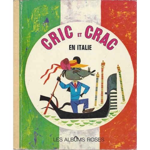 Cric Et Crac En Italie