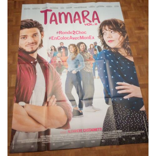 Tamara Vol.2 Véritable Affiche De Cinéma De Alexandre Castagnetti Avec Rayane Bensetti ,Héloise Martin , Blanche Gardin 160*120 2018