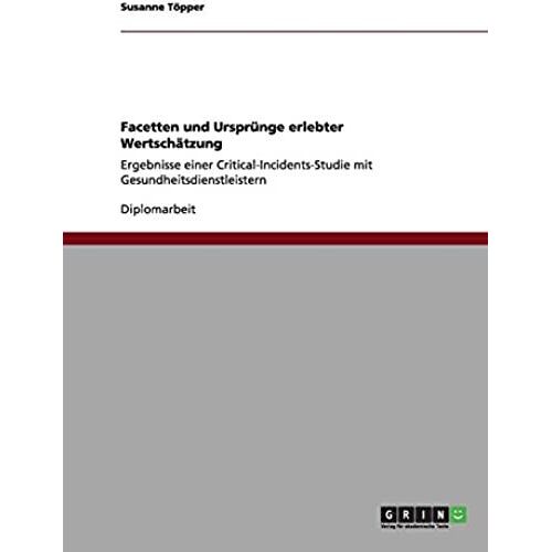 Facetten Und Ursprünge Erlebter Wertschätzung