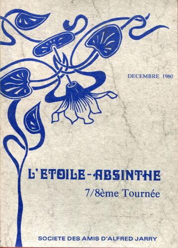 L'étoile-Absinthe - 7/8ème Tournée