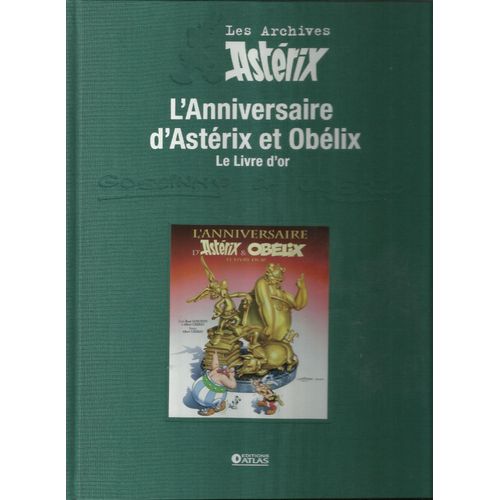 Les Archives Asterix - L'anniversaire D'astérix Et Obélix