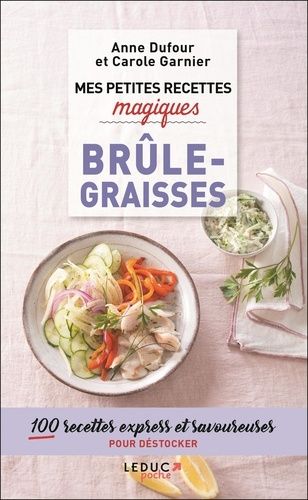 Mes Petites Recettes Magiques Brûle-Graisses