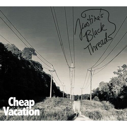 Justine's Black Threads - Cheap Vacation [Compact Discs]