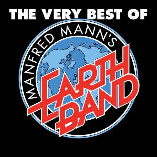 Manfred Manns Earth Band - The Very Best Of Manfred Mann's Earth Band [Compact Discs]
