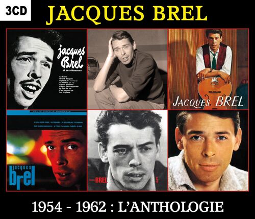 Jacques Brel / 1954 - 1962 : L'anthologie / Coffret 3 Cd