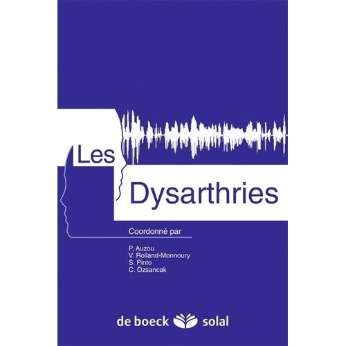 Les Dysarthries (1 Cd-Rom)