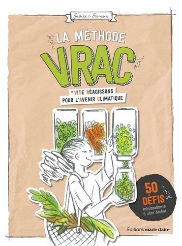La Méthode Vrac - Vite Réagissons Pour L'avenir Climatique