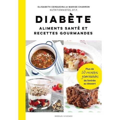 Diabète - Aliments Santé Et Recettes Gourmandes