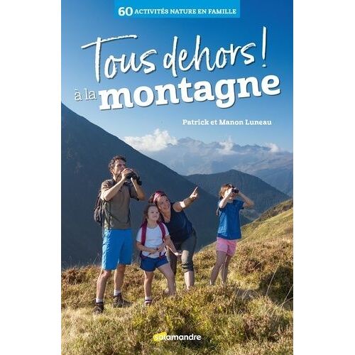Tous Dehors ! À La Montagne